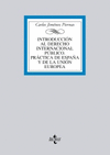INTRODUCCIN AL DERECHO INTERNACIONAL PBLICO. PRCTICA DE ESPAA Y DE LA UNIN