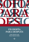 FILOSOF�A PARA DESPU�S