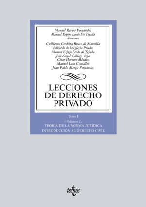 LECCIONES DE DERECHO PRIVADO 1/1 TEORA DE LA NORMA JURDICA. INT AL DERECHO CIVIL
