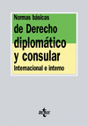 NORMAS BSICAS DE DERECHO DIPLOMTICO Y CONSULAR