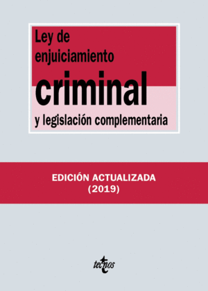 LEY DE ENJUICIAMIENTO CRIMINAL Y LEGISLACIN COMPLEMENTARIA