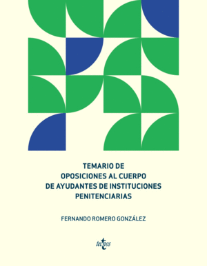 TEMARIO  OPOSICIONES  CUERPO  AYUDANTES  INSTITUCIONES PENITENCIARIAS