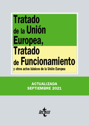 TRATADO DE LA UNIÓN EUROPEA 2021 TRATADO DE FUNCIONAMIENTO