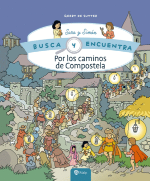POR LOS CAMINOS DE COMPOSTELA  BUSCA Y ENCUENTRA