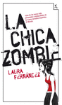 LA CHICA ZOMBI