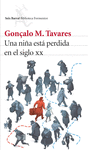 UNA NI�A ESTA PERDIDA EN EL SIGLO XX