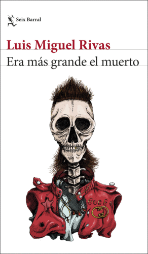 ERA MS GRANDE EL MUERTO