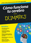 C�MO FUNCIONA TU CEREBRO PARA DUMMIES