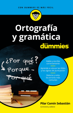 ORTOGRAFIA Y GRAMAICA PARA DUMMIES