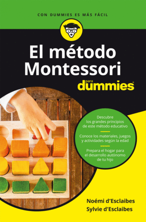 EL MTODO MONTESSORI PARA DUMMIES