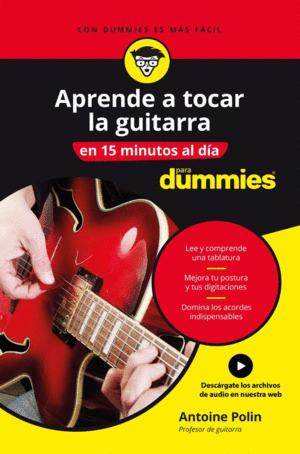 APRENDE A TOCAR LA GUITARRA EN 15 MINUTOS AL DA