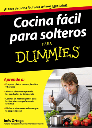 COCINA FACIL PARA SOLTEROS PARA DUMMIES