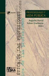PROFESIONALES Y VIDA P�BLICA