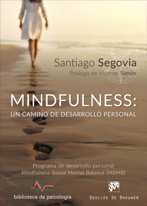 MINDFULNESS UN CAMINO DE DESARROLLO PERSONAL