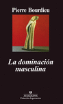 DOMINACION MASCULINA  LA