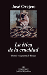 LA �TICA DE LA CRUELDAD