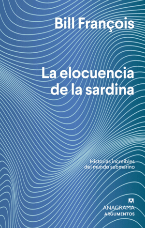 LA ELOCUENCIA DE LA SARDINA