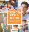 CINCIA PER A NENS ACTIVITATS EN FAMLIA