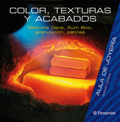 COLOR TEXTURAS Y ACABADOS AULA JOYERIA