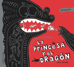 LA PRINCESA Y EL DRAGON