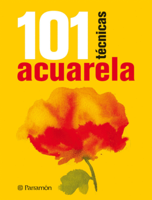 101 TECNICAS DE ACUARELA