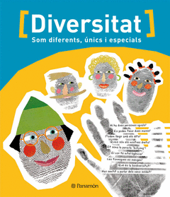 DIVERSITAT SOM DIFERENTS UNICS I ESPECIALS