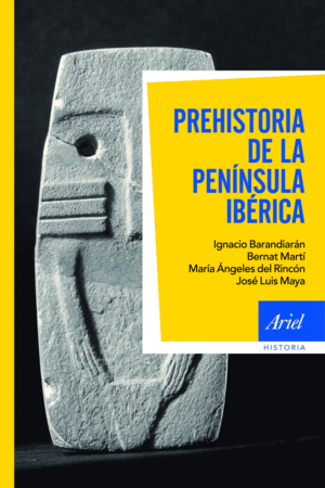 PREHISTORIA DE LA PEN�NSULA IB�RICA