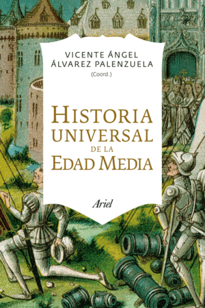 HISTORIA UNIVERSAL DE LA EDAD MEDIA