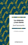 VIOLENCIA Y SUS CLAVES  LA