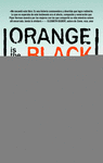 ORANGE IS THE NEW BLACK