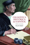 GRAMATICA HISTORICA DEL ESPAOL
