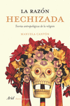 LA RAZON HECHIZADA