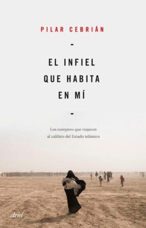 EL INFIEL QUE HABITA EN M�
