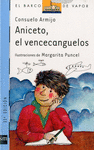 ANICETO  EL VENCECANGUELOS