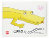 CIRILO EL COCODRILO  MAYUSCULA