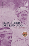 MISTERIO DEL EUNUCO EL