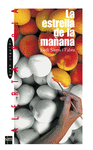 ESTRELLA DE LA MAANA  LA