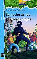 NOCHE DE LOS GUERREROS NINJAS  LA