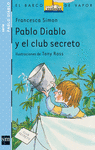 PABLO DIABLO Y  CLUB SECRETO  EL