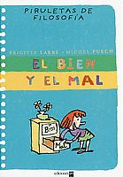 BIEN Y EL MAL  EL
