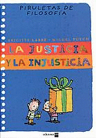 JUSTICIA Y LA INJUSTICIA  LA