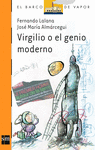 VIRGILIO O EL GENIO MODERNO