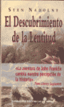 DESCUBRIMIENTO DE LA LENTITUD, EL