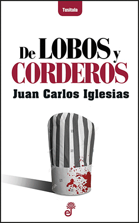 DE LOBOS Y CORDEROS