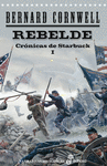 CRONICAS DE STARBUCK 1 - REBELDE