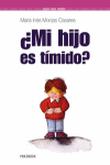 MI HIJO ES TIMIDO