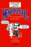 MENUDOPASTEL O LA EMPRESA DE LOS LIOS
