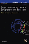 PROGRAMA JUEGO 4 A 6 A�OS  JUEGOS COOPERATIVOS