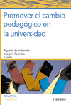 PROMOVER EL CAMBIO PEDAG�GICO EN LA UNIVERSIDAD
