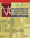 PREVENCIN DE LAS DROGODEPENDENCIAS Y OTRAS CONDUCTAS ADICTIVAS